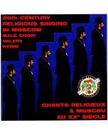 20th Century Religious Singing in Moscow CD
