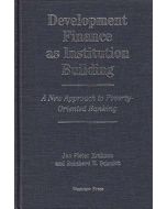Jan Pieter Krahnen and Reinhard H. Schmidt: Development Finance As Institution Building