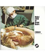 Medical English for German Doctors • A Delivery 7"