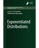 Essam K. AL-Hussaini & Mohammad Ahsanullah: Exponentiated Distributions