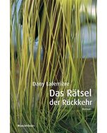 Dany Laferrière: Das Rätsel der Rückkehr