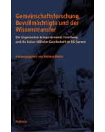 Gemeinschaftsforschung, Bevollmächtigte und der Wissenstransfer