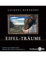 Jacques Berndorf: Eifel-Träume 3 CDs