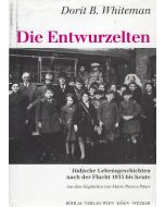 Dorit B. Whiteman • Die Entwurzelten