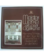 Meisterwerke virtuoser Orgelkunst LP