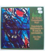 Alex Hug • Französische Orgelmusik des 19. und 20. Jahrhunderts LP