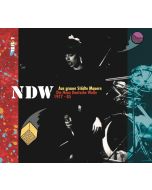 Aus grauer Städte Mauern - Die Neue Deutsche Welle (NDW) 1977 - 1985, Vol. 1 CD