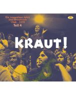 KRAUT! Teil 4 - Die innovativen Jahre des Krautrock 1968 - 1979 CD
