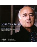 Jose van Dam - Recital At La Monnaie/De Munt CD