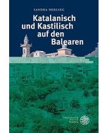 Sandra Herling • Katalanisch und Kastilisch auf den Balearen