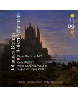 Kölner Kammerchor, Peter Neumann • Brahms & Schumann CD