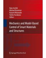 Mechanics and Model-Based Control of Smart Materials and Structures