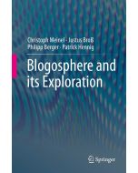 Blogosphere and its Exploration