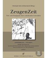 ZeugenZeit • Text- und Tonsignale einer scheidenden Generation