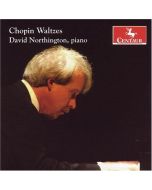 David Northington: Frédéric Chopin (1810-1849) • Waltzes CD