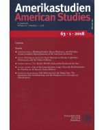 Amerikastudien • American Studies 63 • 1 • 2018