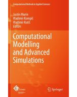 Computational Modelling and Advanced Simulations