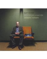 Björn Lücker Aquarian Jazz Ensemble • Solidaire / Solitaire CD