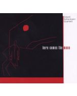 Eckard Koltermann Quartett • Here comes the Moon CD