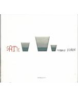 Patrick Cohen: Erik Satie (1866-1925) CD
