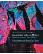 Inszenierung und neue Medien • Presentation and New Media