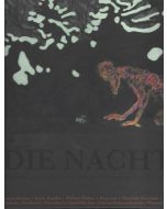 Die Nacht • Nachtdarstellungen in der zeitgenössischen Malerei