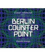 Clair Obscur • Berlin Counterpoint CD