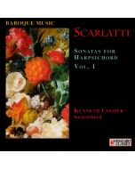 Domenico Scarlatti (1685-1757) • Sonatas for Harpsichord Vol. 1 CD • Kenneth Cooper