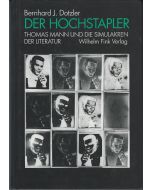 Bernhard J. Dotzler • Der Hochstapler