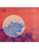 Little North - Familiar Places CD