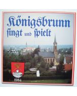Königsbrunn singt und spielt LP