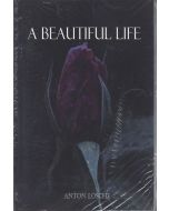 Anton Lösche • A beautiful Life