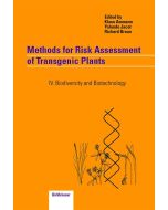 Methods for Risk Assessment of Transgenic Plants • IV. Biodiversity and Biotechnology