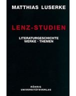 Matthias Luserke • Lenz-Studien