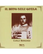 Carlo Bergonzi • Il Mito dell'Opera CD