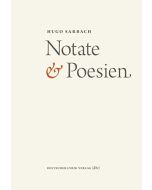Hugo Sarbach • Notate & Poesien