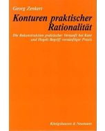 Georg Zenkert • Konturen praktischer Rationalität