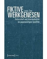 Laura Zinn • Fiktive Werkgenesen