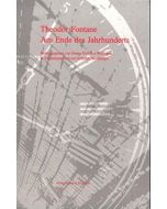 Theodor Fontane • Am Ende des Jahrhunderts, Band 2