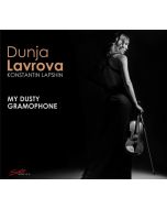 Dunja Lavrova • My Dusty Gramophone CD