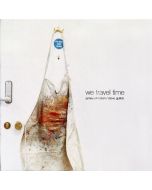 James Johnston & Steve Gullick - We Travel Time CD