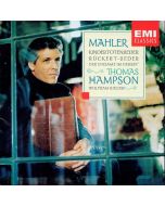 Thomas Hampson: Gustav Mahler (1860-1911) • Kindertotenlieder etc. CD