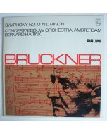 Anton Bruckner (1824-1896) • Symphony No. "0" in D minor LP • Bernard Haitink
