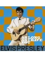 Elvis Presley • As long as I have you LP