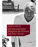 Zur internationalen Rezeption der Dramen von Peter Turrini