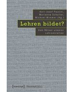 Lehren bildet? • Vom Rätsel unserer Lehranstalten