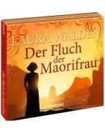 Laura Walden • Der Fluch der Maorifrau 6 CDs