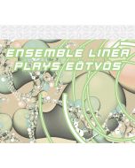 Ensemble Linea plays Peter Eötvös CD