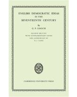G. P. Gooch • English Democratic Ideas in the Seventeenth Century