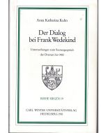 Anna Katharina Kuhn • Der Dialog bei Frank Wedekind